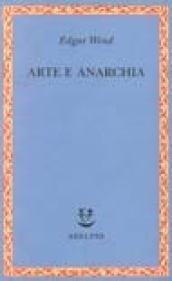 Arte e anarchia