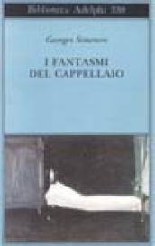 I fantasmi del cappellaio