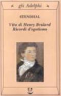 Vita di Henry Brulard. Ricordi d'egotismo