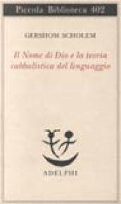 Il nome di Dio e la teoria cabbalistica del linguaggio