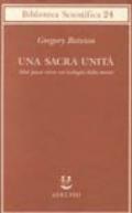 Una sacra unità. Altri passi verso un'ecologia della mente