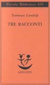 Tre racconti