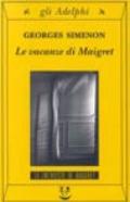 Le vacanze di Maigret: Le inchieste di Maigret (23 di 75) (Le inchieste di Maigret: romanzi)
