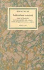 Opere. 5.Letteratura e società