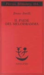 Il paese del melodramma