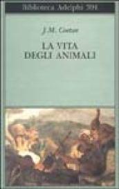 La vita degli animali