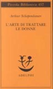 L'arte di trattare le donne