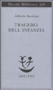 Tragedia dell'infanzia