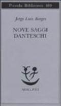 Nove saggi danteschi