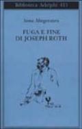 Fuga e fine di Joseph Roth - ricordi