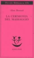 La cerimonia del massaggio