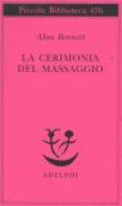 La cerimonia del massaggio