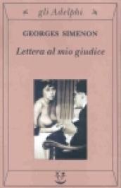 Lettera al mio giudice (Gli Adelphi Vol. 224)