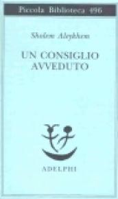 Un consiglio avveduto