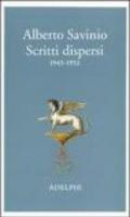 Scritti dispersi (1943-1952)