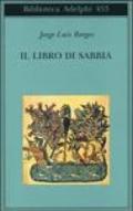 Il libro di sabbia (Biblioteca Adelphi Vol. 453)