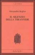 Il silenzio della tirannide