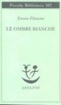 Le ombre bianche