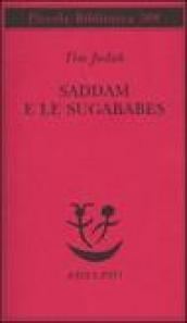 Saddam e le Sugababes