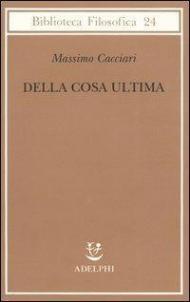 Della cosa ultima