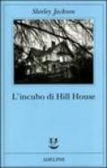 L'incubo di Hill House (Fabula Vol. 158)