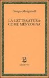 La letteratura come menzogna