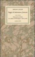 Opere. 4.Saggi di letteratura francese. Il pensiero di Alain - La salute di Montaigne e altri scritti