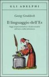 Il libro dell'Es: Lettere di psicoanalisi a un'amica (Gli Adelphi Vol. 266)