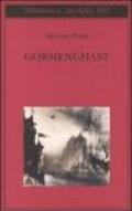 Gormenghast (Trilogia di Gormenghast Vol. 2)
