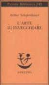 L'arte di invecchiare ovvero Senilia