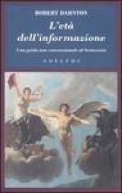 L'età dell'informazione. Una guida non convenzionale al Settecento