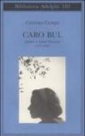 Caro Bul. Lettere a Leone Traverso (1953-1967)