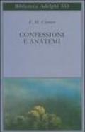 Confessioni e anatemi