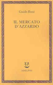 Il mercato d'azzardo