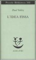 L'idea fissa