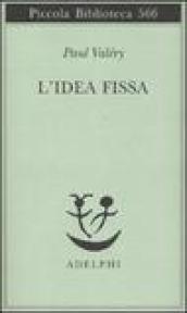 L'idea fissa