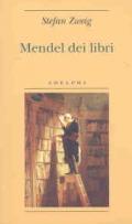 Mendel dei libri (Opere di Stefan Zweig)
