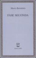 Fase seconda