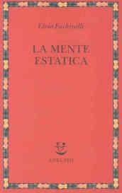 La mente estatica