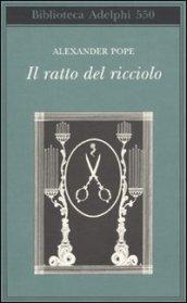 Il ratto del ricciolo. Testo inglese a fronte