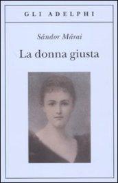 La donna giusta