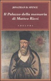 Il palazzo della memoria di Matteo Ricci