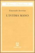 L'intima mano. Europa, filosofia, cristianesimo e destino