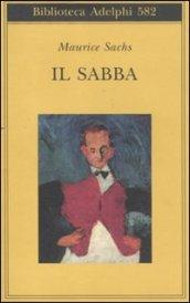 Il Sabba. Ricordi di una giovinezza burrascosa