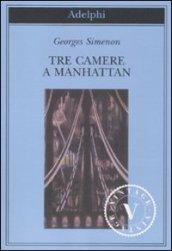 Tre camere a Manhattan