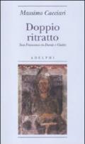Doppio ritratto: San Francesco in Dante e Giotto (Biblioteca minima Vol. 48)