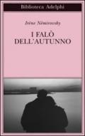 I falò dell'autunno (Biblioteca Adelphi)