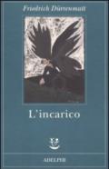 L'incarico (Fabula)