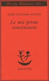 Le mie prime convinzioni