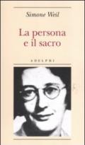 La persona e il sacro (Biblioteca minima Vol. 55)